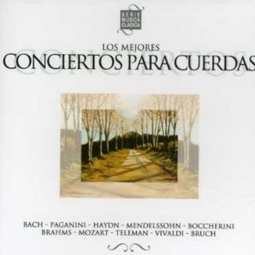 Los Mejores Conciertos Para Cuerdas: Los Mejores Conciertos Para Cuerdas - CD