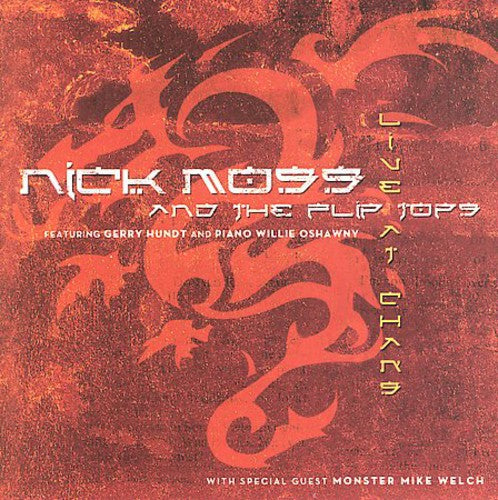 Nick Moss & the Flip Tops: Live at Chan's - CD