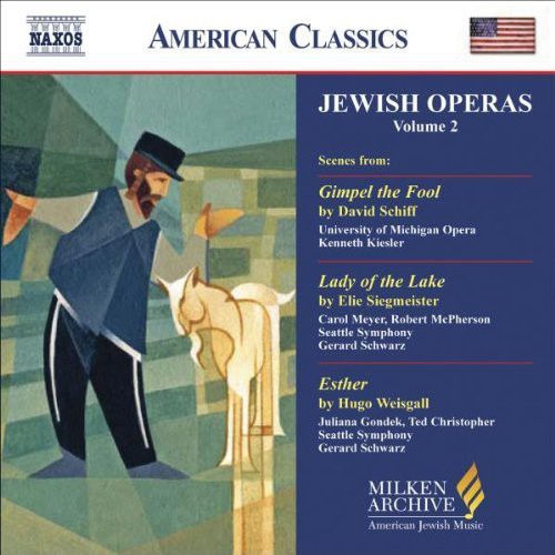 Schiff / Siegmeister / Weisqall / Gondek: Jewish Operas 2 - CD