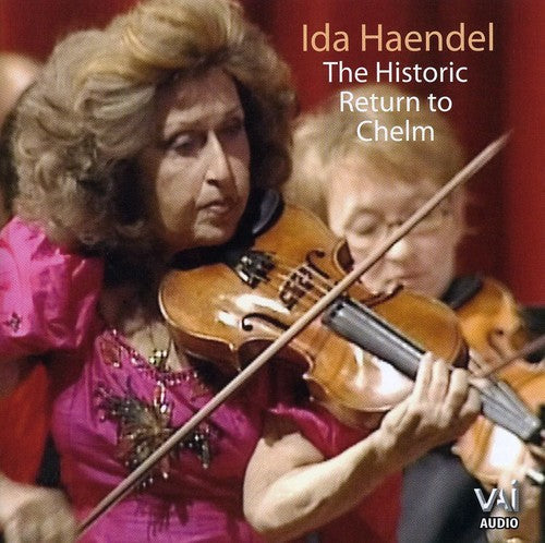 Ida Haendel: Historic Return to Chelm - CD