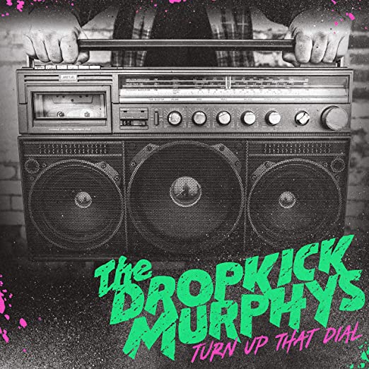 The Dropkick Murphys - Turn Up That Dial - Indie LP