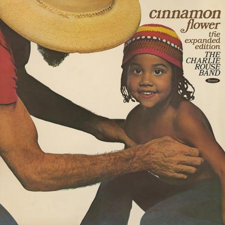 The Charlie Rouse Band - Cinnamon Flower: The Expanded Edition - VINYL