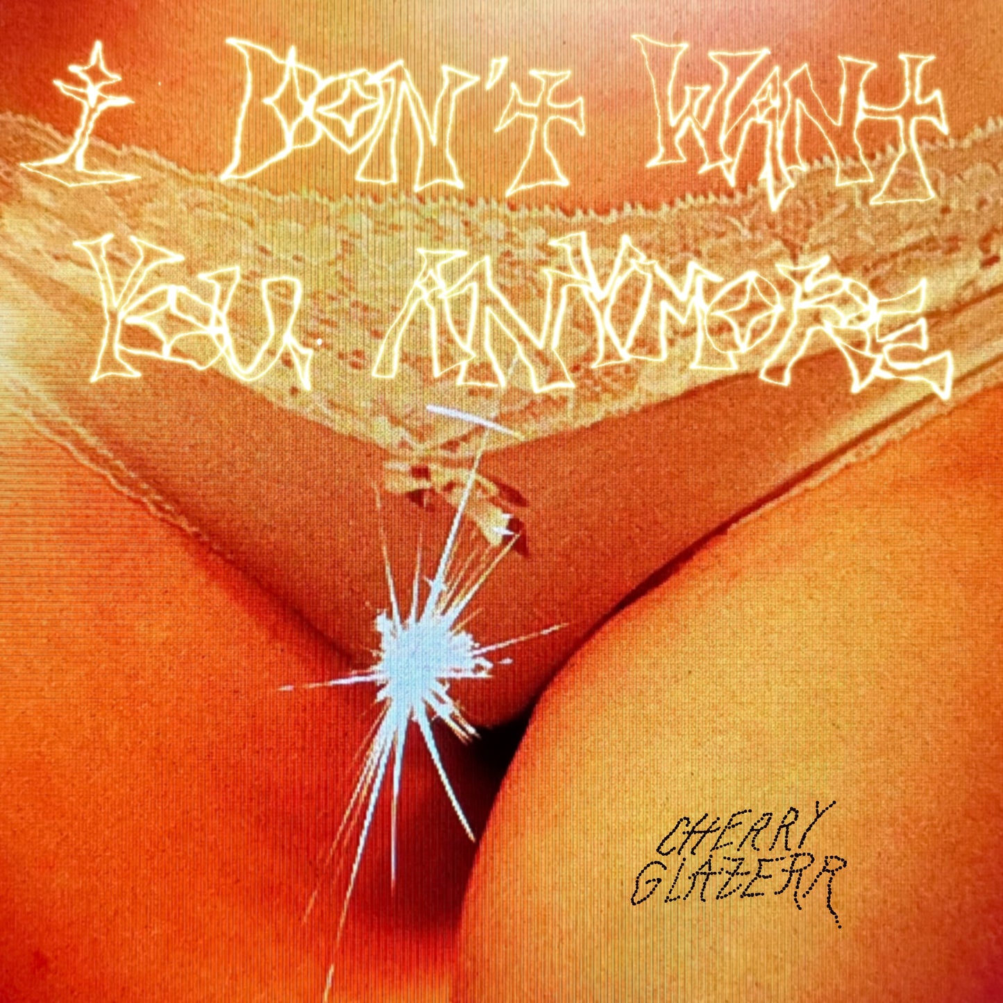 Cherry Glazerr - I Don't Want You Anymore - VINYL