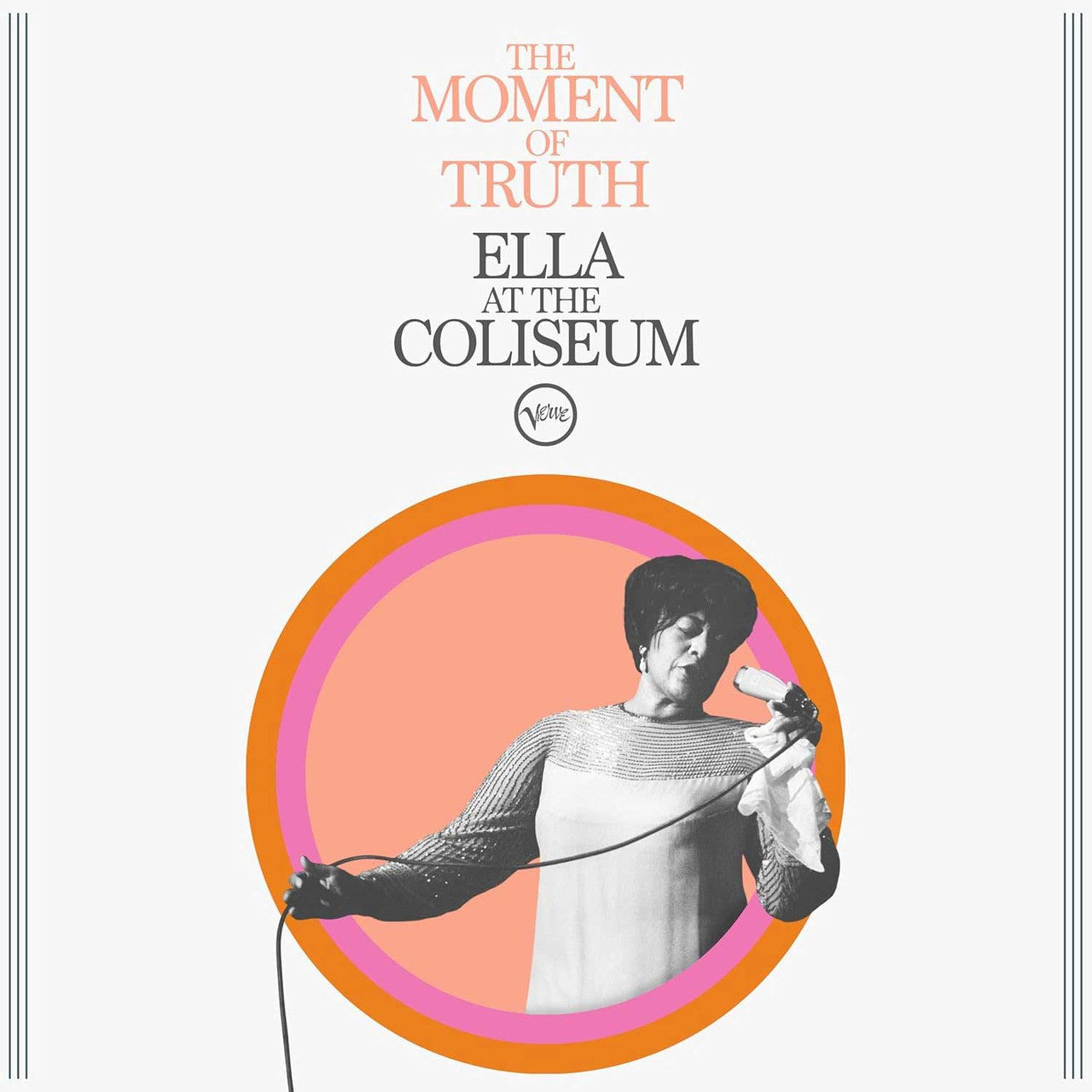 Ella Fitzgerald - The Moment of Truth: Ella at the Coliseum - VINYL