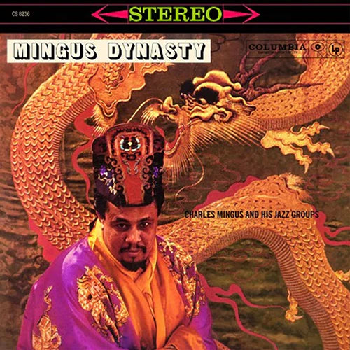 Charles Mingus And His Jazz Groups - Mingus Dynasty - Pure Pleasure LP