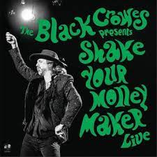 The Black Crowes - Shake Your Money Maker Live - VINYL
