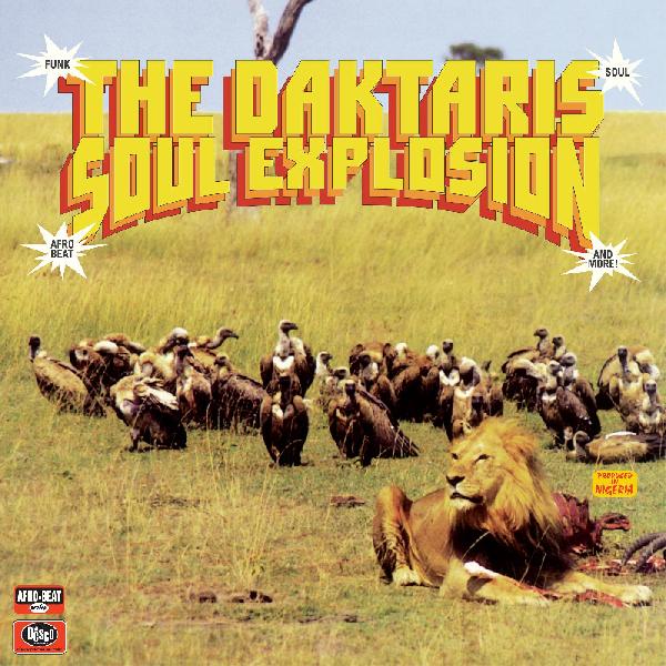 The Daktaris - Soul Explosion - VINYL