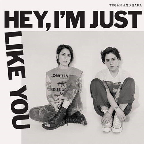 Tegan and Sara - Hey, I'm Just Like You - VINYL