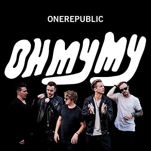 OneRepublic - Oh My My - VINYL