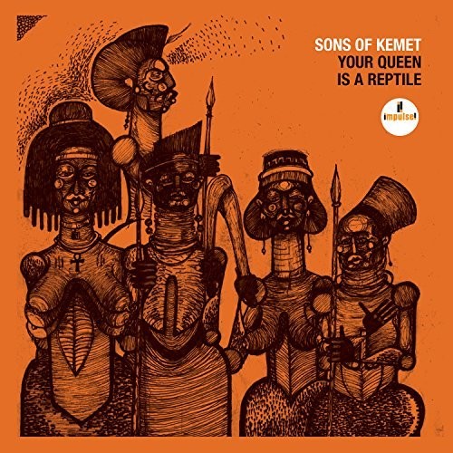 Sons of Kemet - Your Queen Is A Reptile - VINYL