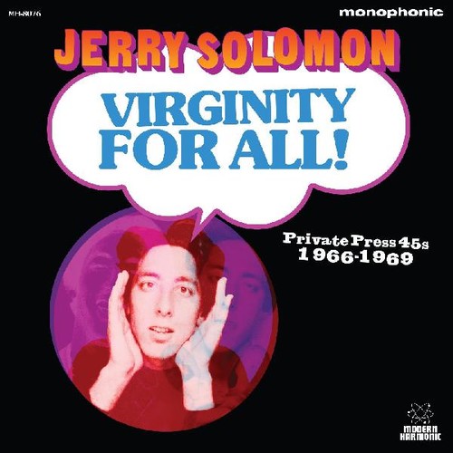 Jerry Solomon - Virginity For All! Private Press 45s 1966-1969 - VINYL