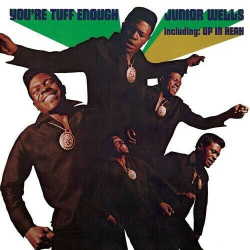 Junior Wells - You're Tuff Enough - VINYL