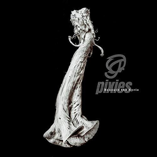 Pixies - Beneath The Eyrie - VINYL