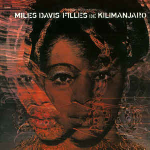 Miles Davis - Filles De Kilimanjaro - Music On Vinyl LP