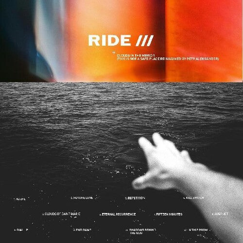 Ride - Clouds In The Mirror (This Is Not A Safe Place Reimagined By Pêtr Aleksänder) - VINYL