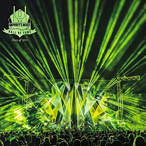 Umphrey's McGee - Hall Of Fame: Class Of 2015 - VINYL