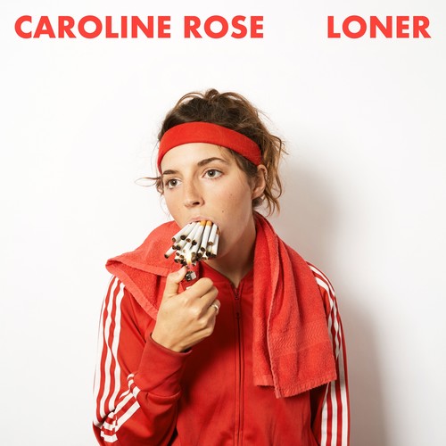 Caroline Rose - Loner - VINYL