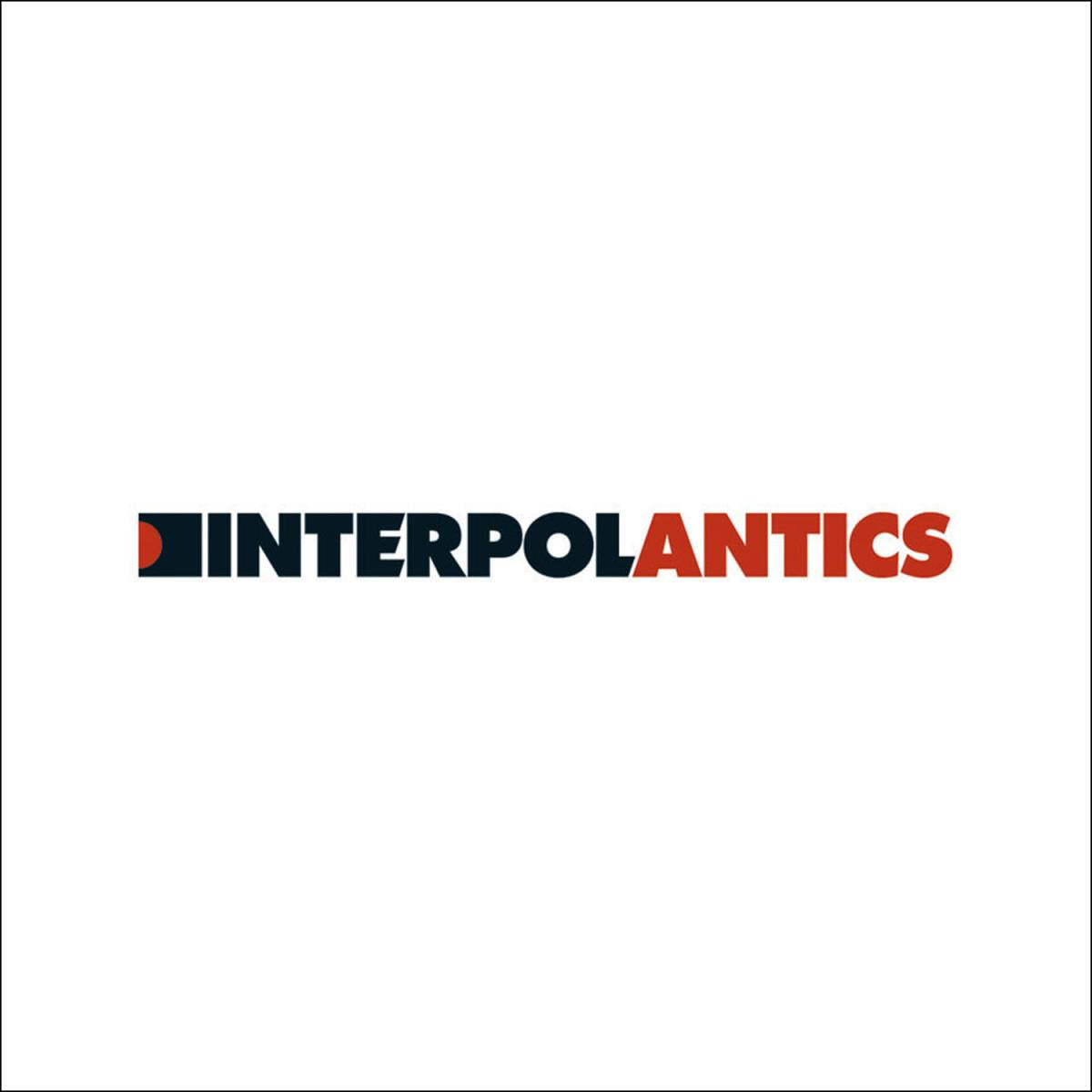 Interpol - Antics - VINYL