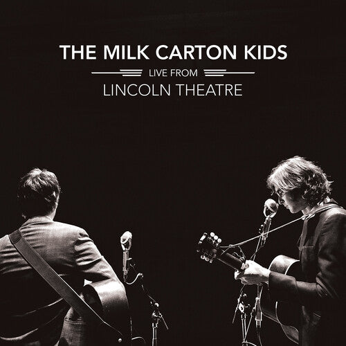 The Milk Carton Kids - Live From Lincoln Theatre - VINYL