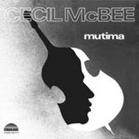 Cecil McBee - Mutima - Pure Pleasure LP