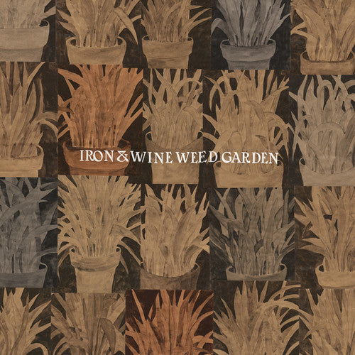 Iron & Wine - Weed Garden - VINYL