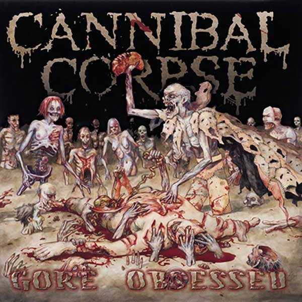 Cannibal Corpse - Gore Obsessed - Import LP