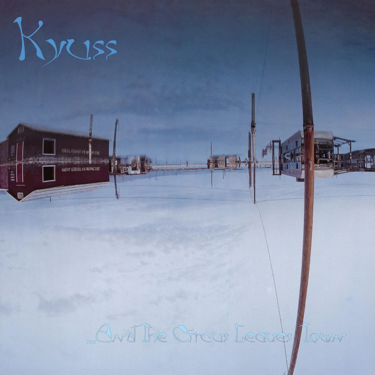 Kyuss - ... And the Circus Leaves Town - VINYL