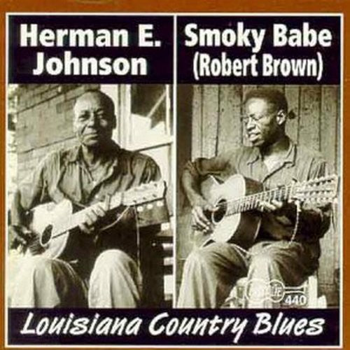 Smoky Babe: Louisiana Country Blues - CD