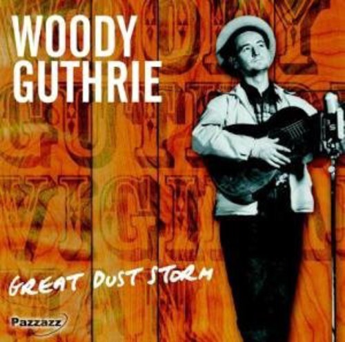 Woody Guthrie: Great Dust Storm - CD