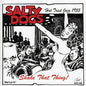 The Salty Dogs: Shake That Thing! - CD