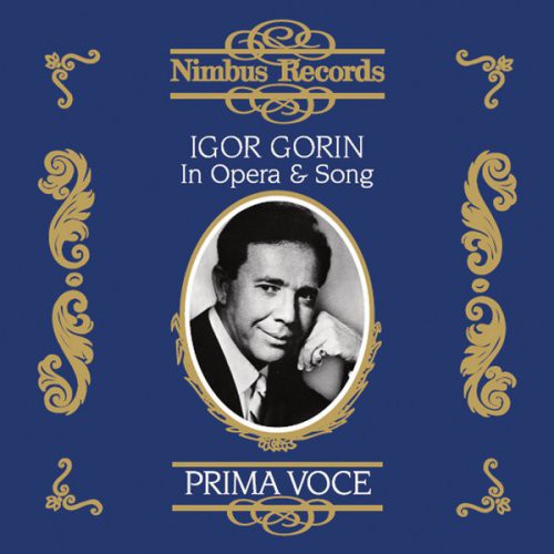 Igor Gorin: Prima Voce: In Opera & Song - CD