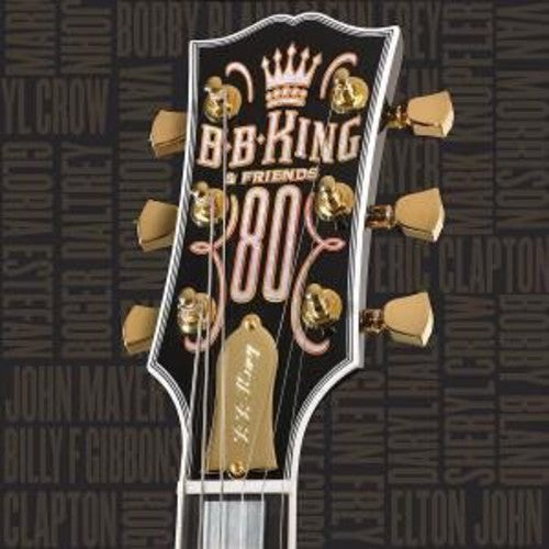 B.B. Kigng: B.B. King & Friends 80 - CD