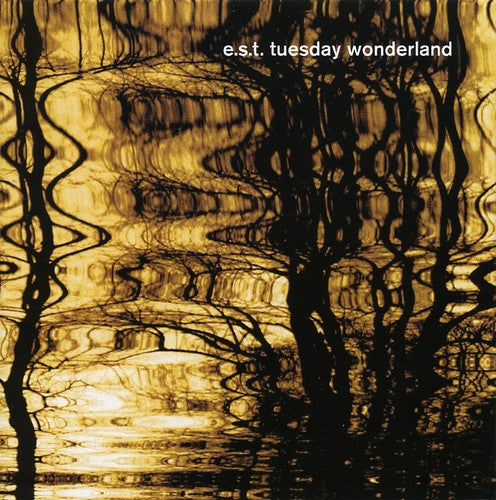 Esbjörn Svensson: Tuesday Wonderland - CD