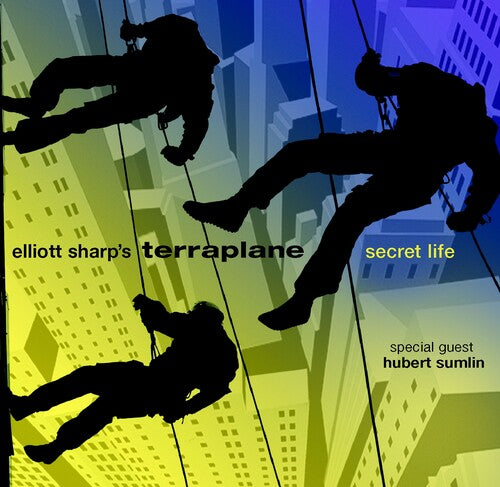 Elliott Sharp Terraplane: Secret Life - CD