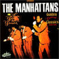 The Manhattans: Sing For You and Yours: Golden Classics, Vol.2 - CD