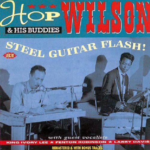 Hop Wilson: Steel Guitar Flash!Plus - CD