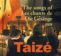 Taizé: The Songs Of Taize - CD