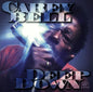 Carey Bell: Deep Down - CD