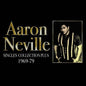 Aaron Neville: Singles Collection Plus 1969-1977 - CD
