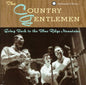 The Country Gentlemen: Going Back to the Blue Ridge Mountains - CD