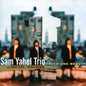 Sam Yahel: Truth and Beauty - CD