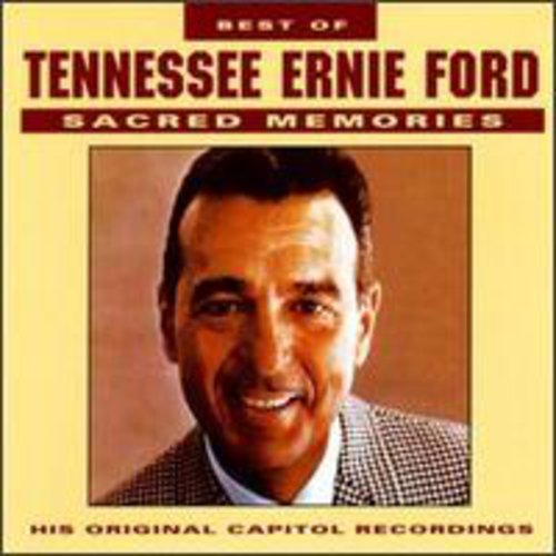 Tennessee Ernie Ford: Best of Sacred Memories - CD