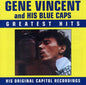 Gene Vincent: Greatest Hits - CD