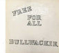 Bullwackie's All Stars: Free for All - CD