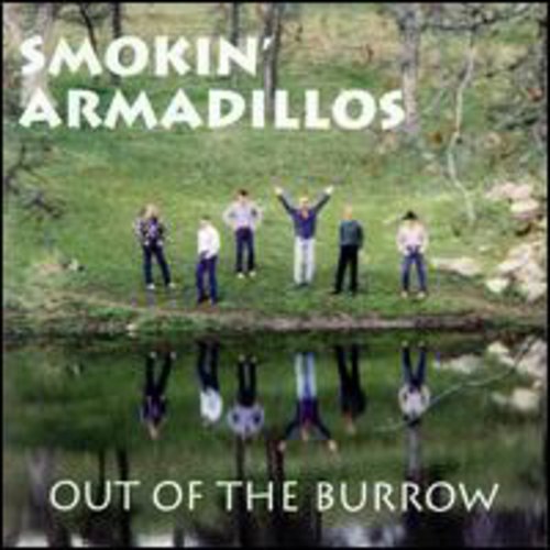 Smokin' Armadillos: Out Of The Burrow (ep) - CD