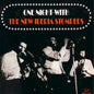 The New Iberia Stompers: One Night: With the New Iberia Stompers - CD
