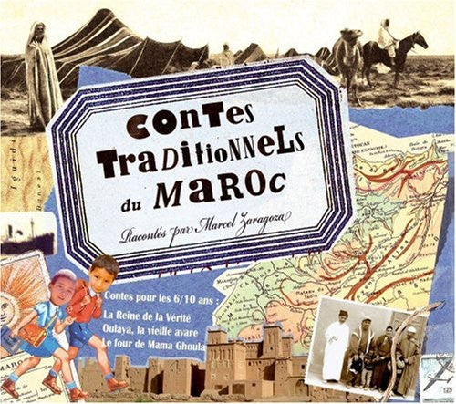 Marcel Zaragoza: Contes Traditionnels Du Maroc (Traditional Stories) - CD