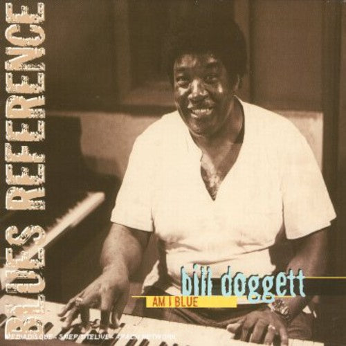 Dogget Bill: Am I Blue - CD