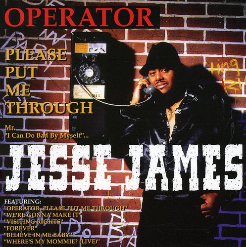 Jesse James: Operator Please Put Me Through - CD