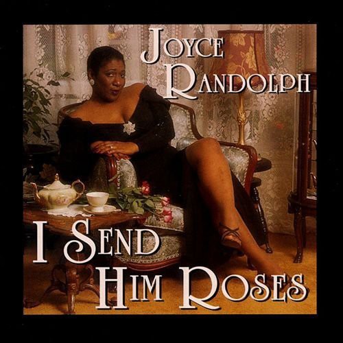 Joyce Randolph: I Send Him Roses - CD